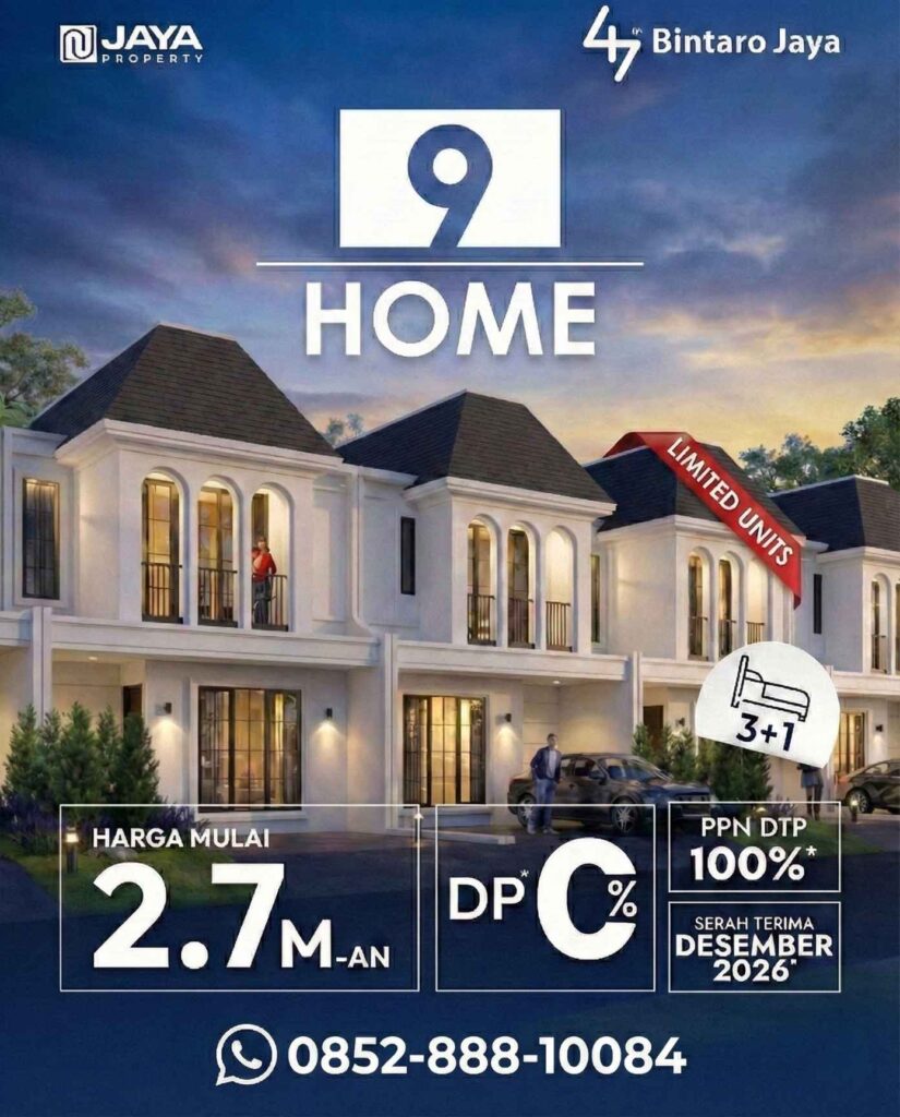 9 + home + Bintaro